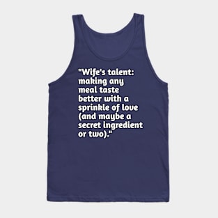 Wife's real talent funny humour Tank Top